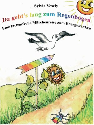 cover image of Da geht's lang zum Regenbogen